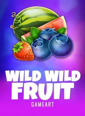 Wild Wild Fruit