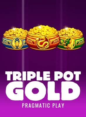 Triple Pot Gold