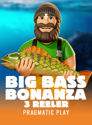 Big Bass Bonanza 3 Reeler