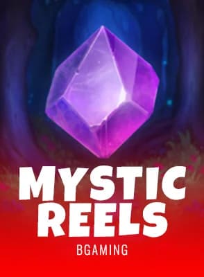 Mystic Reels