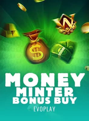 Money Minter Bonus Buy