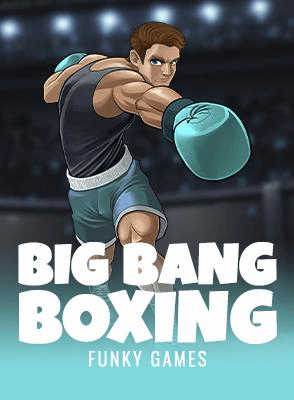 Big Bang Boxing