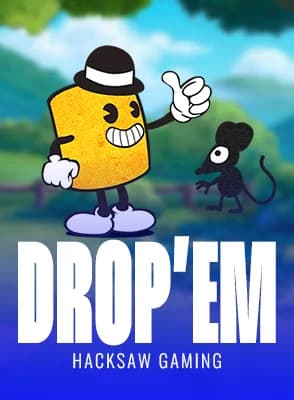 Drop'em