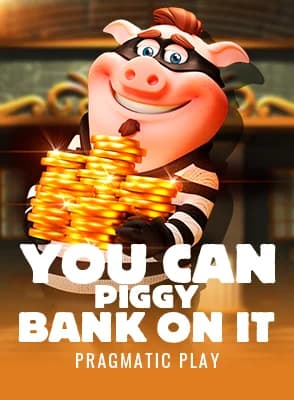 You Can Piggy Bank On It