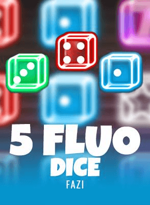 5 Fluo Dice