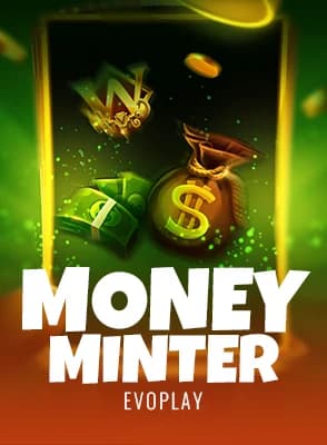 Money Minter