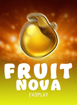 Fruit Nova