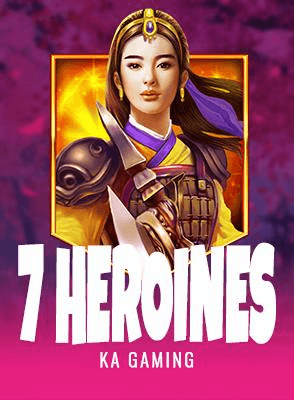7 Heroines