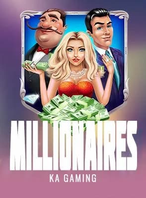 Millionaires