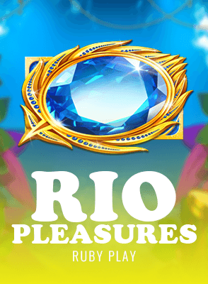 Rio Pleasures