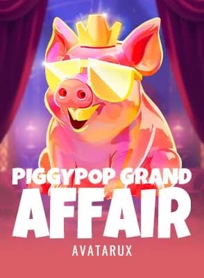 Piggy Pop Grand Affair