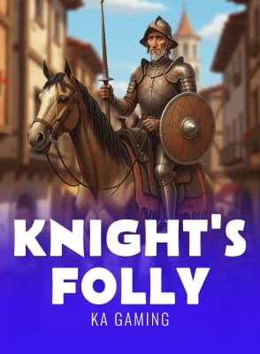 Knight's Folly