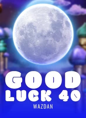 Good Luck 40