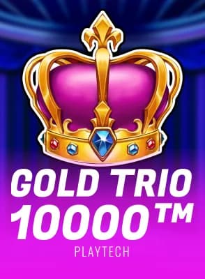 Gold Trio 10000™