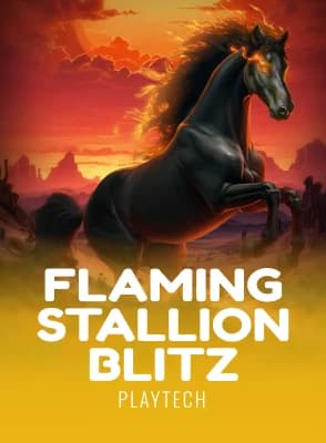 Flaming Stallion Blitz™