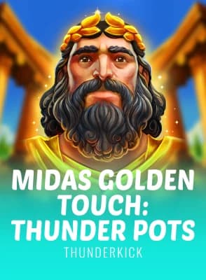 Midas Golden Touch: Thunder Pots