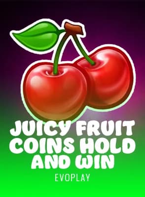 Juicy Fruit Coins Hold and Win