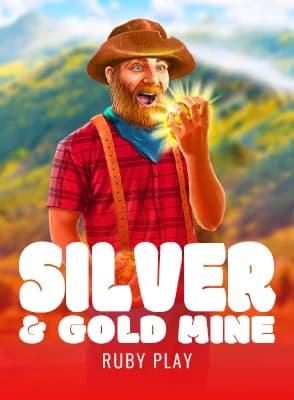 Silver & Gold Mine