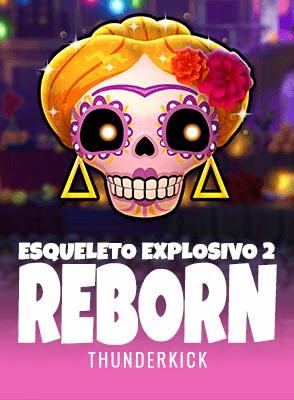 Esqueleto Explosivo 2 - Reborn