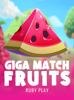 Giga Match Fruits