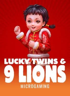 Lucky Twins & 9 Lions