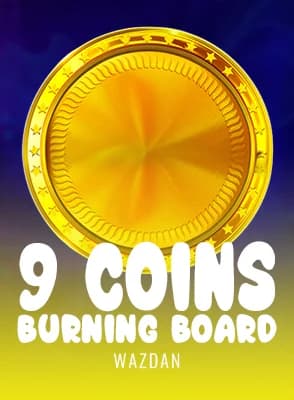 9 Coins Burning Board