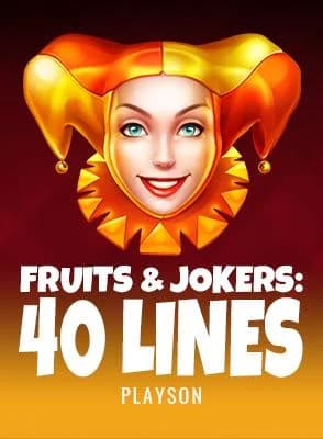 Fruits & Jokers: 40 Lines